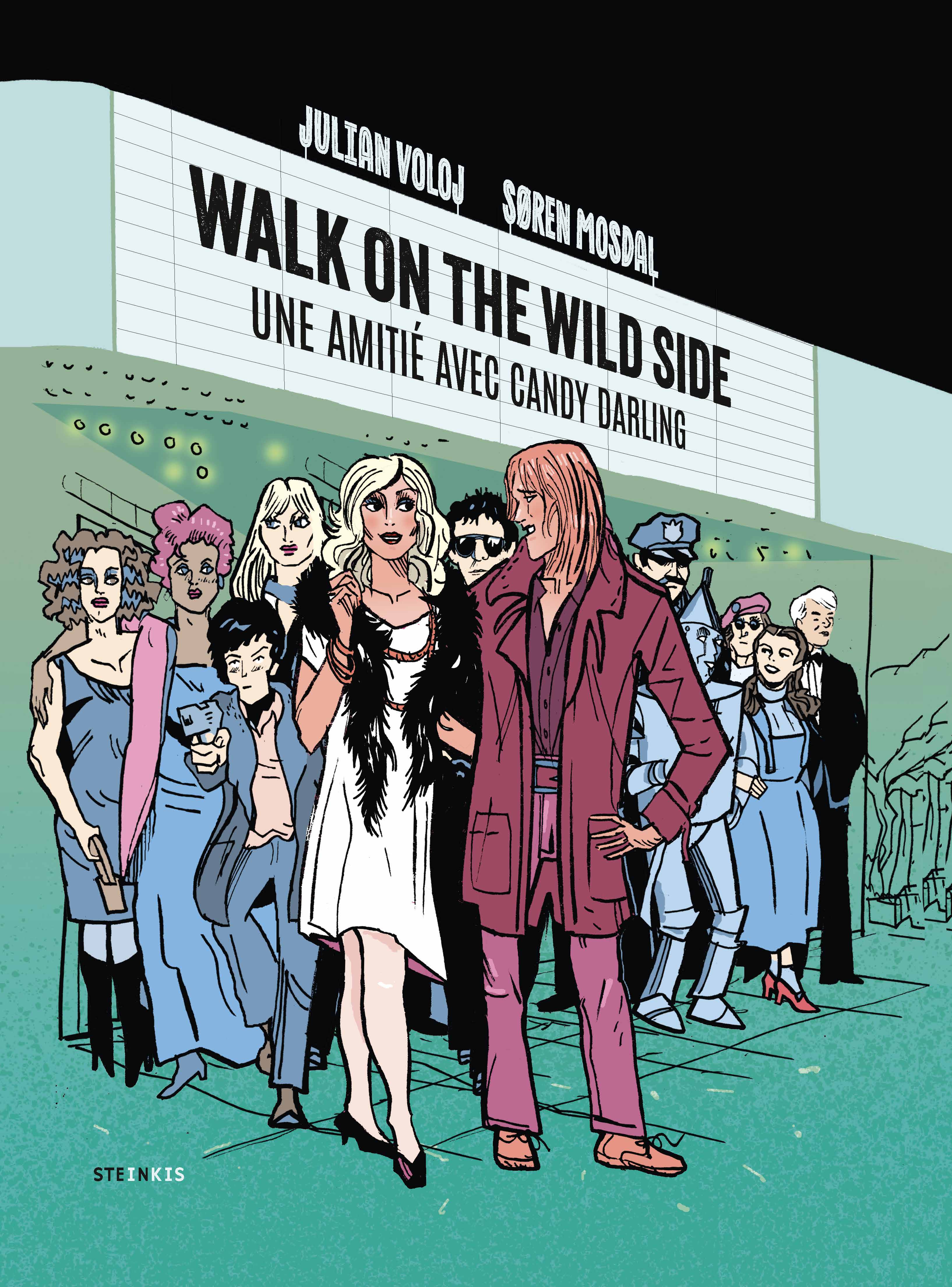 Walk on the wild side Une amitié avec Candy Darling Éditeur de